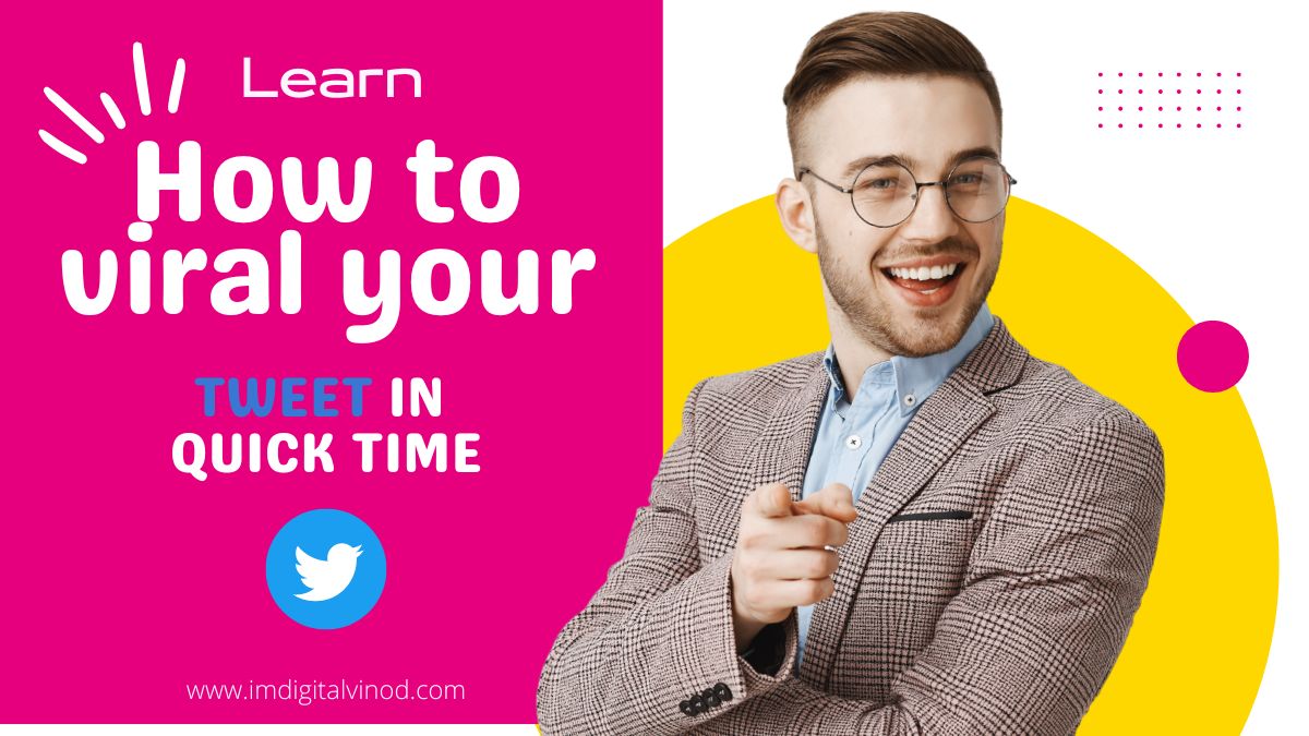 Learn How to viral your Tweet in a quick time