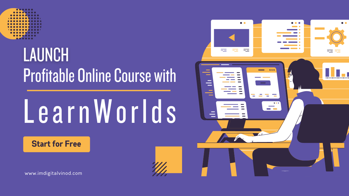 Launch Profitable Online Course with LearnWorlds