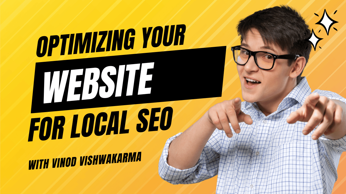 Optimizing Your Website for Local SEO