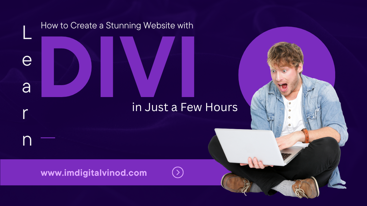 How to Create a Stunning Website with Divi in Just a Few Hours