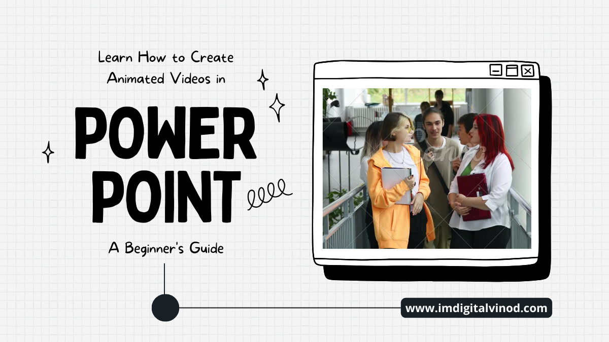 How to Create Animated Videos in PowerPoint