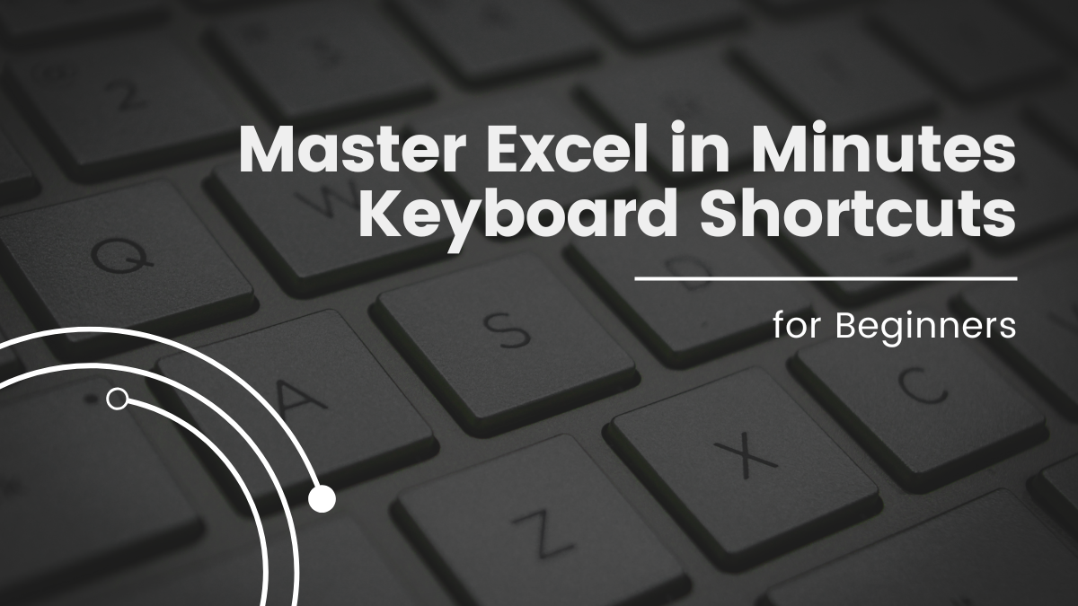 Master Excel in Minutes