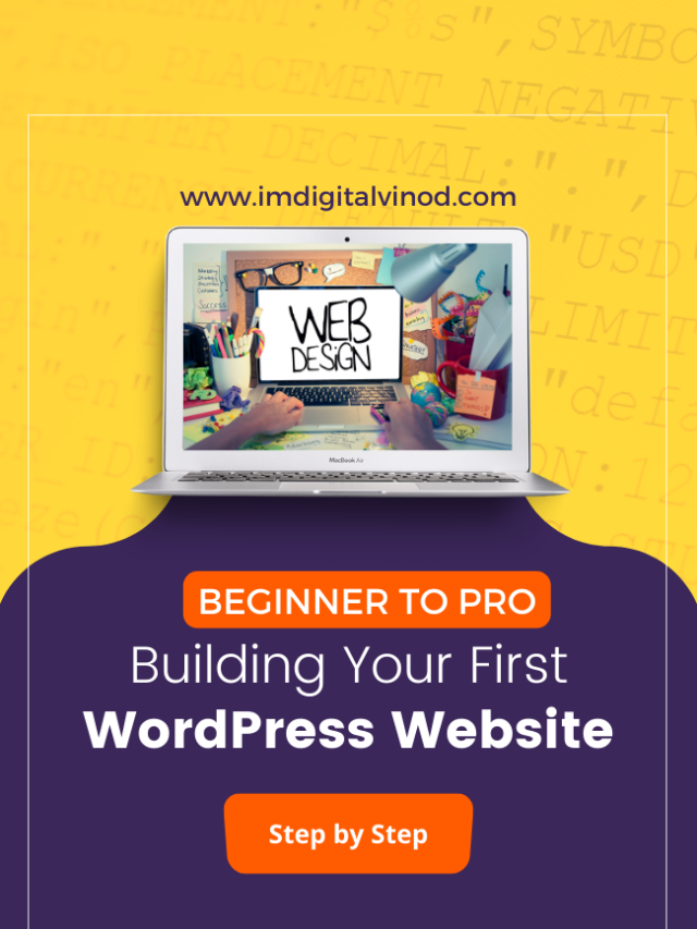 Beginner to Pro Building Your First WordPress Website