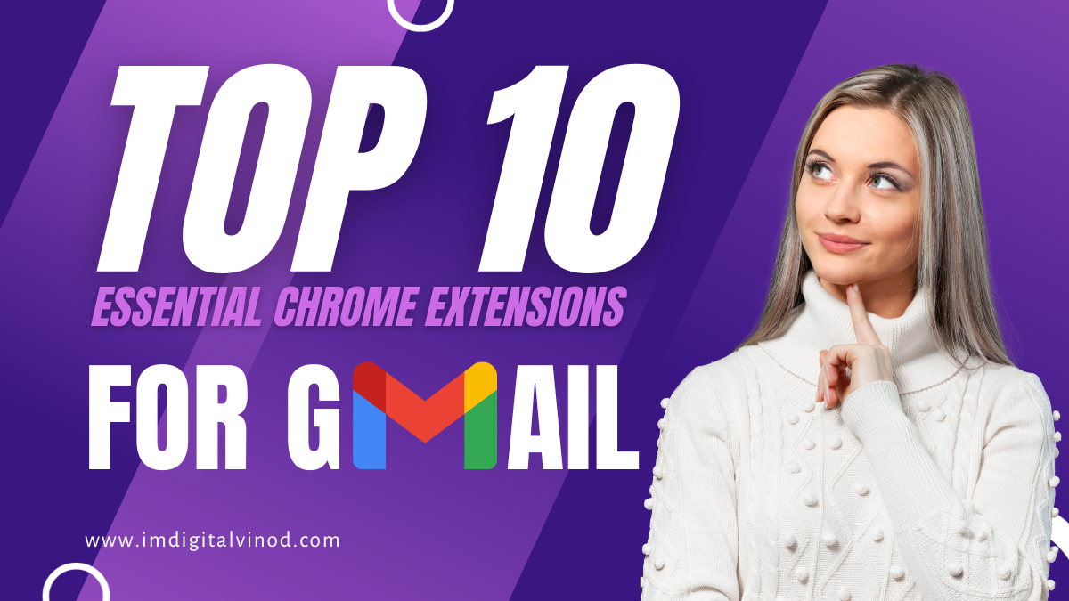 Chrome Extensions for Gmail