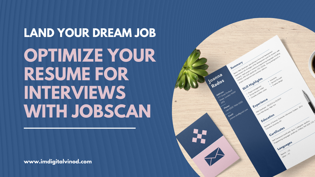 Optimize Your Resume for Interviews with Jobscan