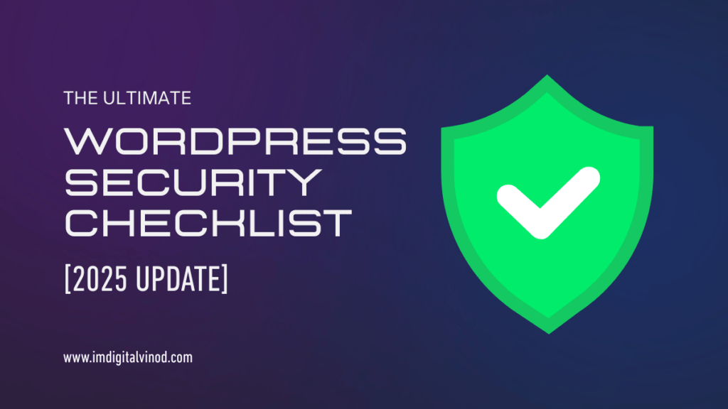 WordPress Security Checklist 2025
